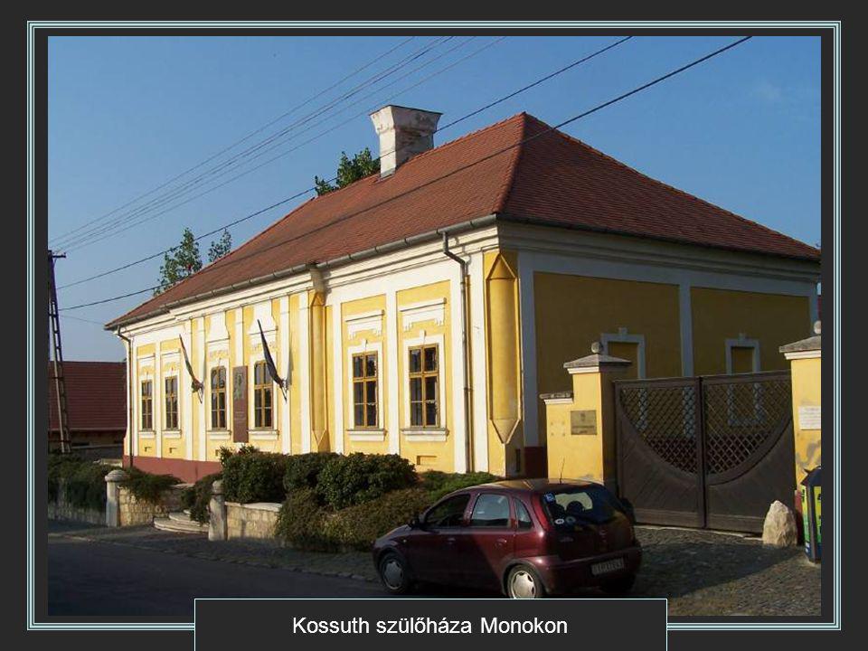 Kossuth szülőháza Monokon