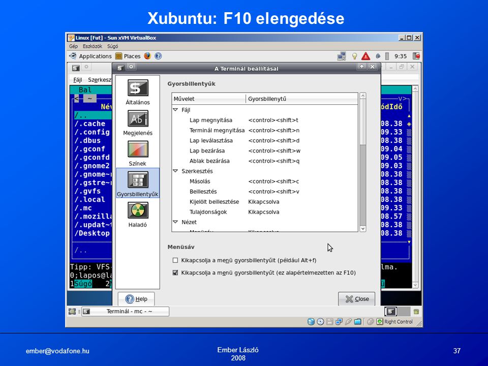 Ember László Xubuntu: F10 elengedése