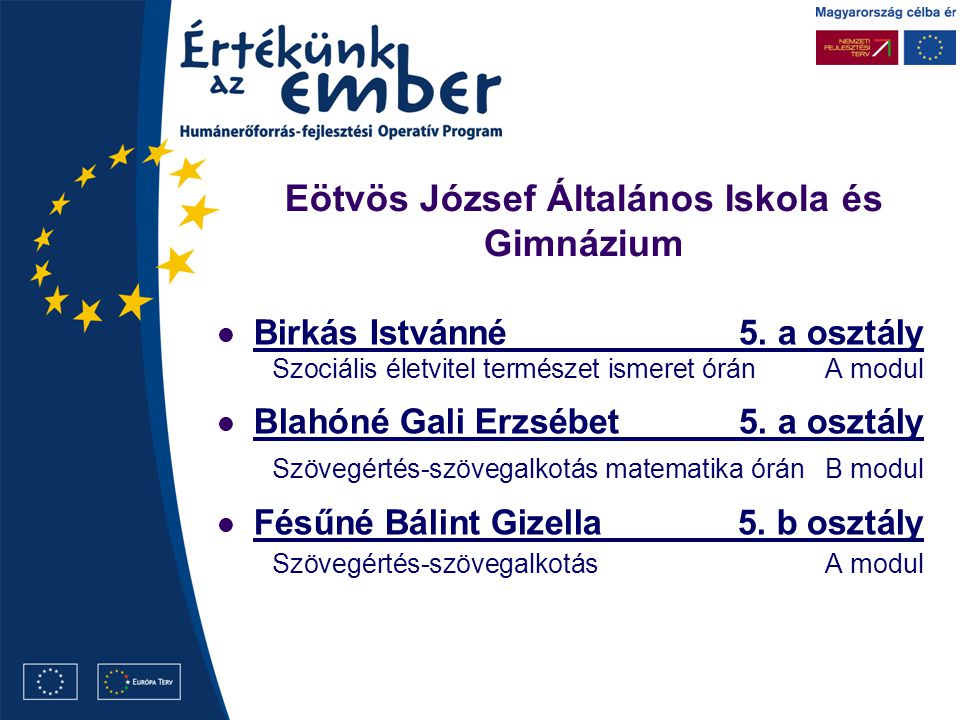 Eötvös József Általános Iskola és Gimnázium Birkás Istvánné5.