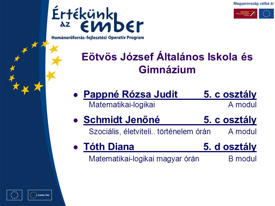 Eötvös József Általános Iskola és Gimnázium Pappné Rózsa Judit5.