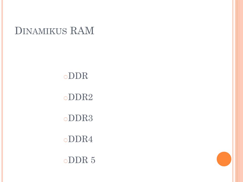 D INAMIKUS RAM  DDR  DDR2  DDR3  DDR4  DDR 5