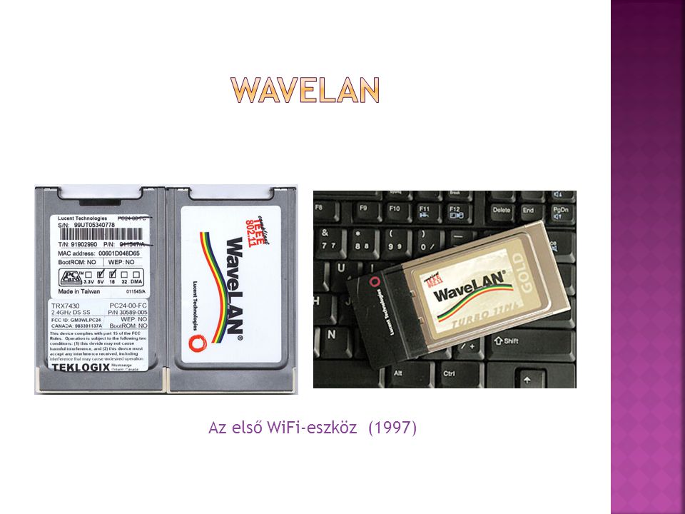 Az első WiFi-eszköz (1997)