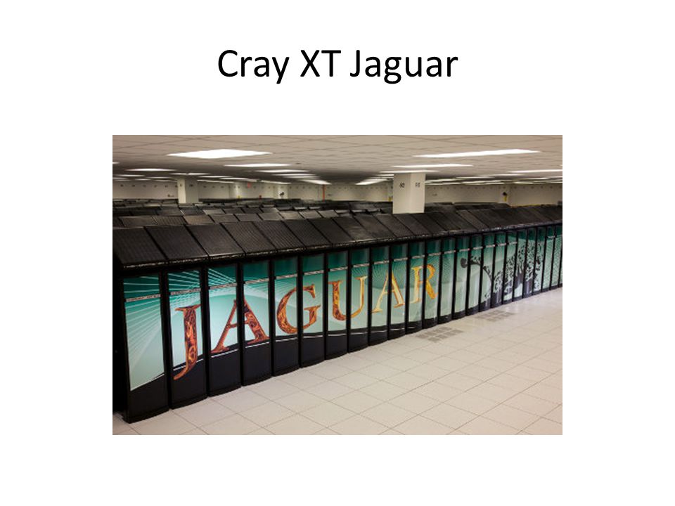 Cray XT Jaguar