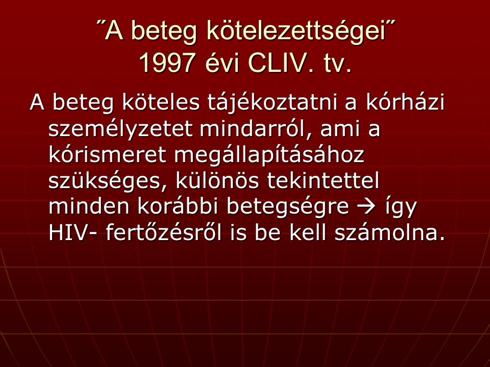 ˝A beteg kötelezettségei˝ 1997 évi CLIV. tv.