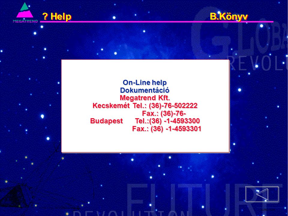 7. IS2PRI2 02/96 . Help B.Könyv On-Line help Dokumentáció Megatrend Kft.