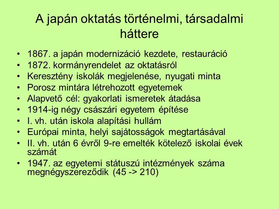 A japán oktatás történelmi, társadalmi háttere 1867.