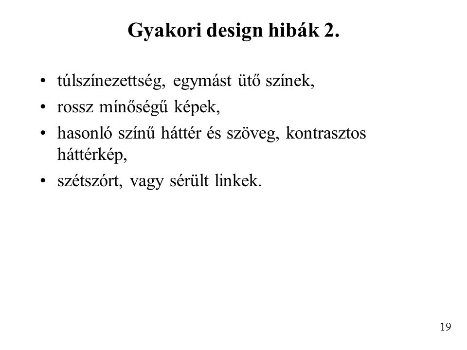 Gyakori design hibák 2.