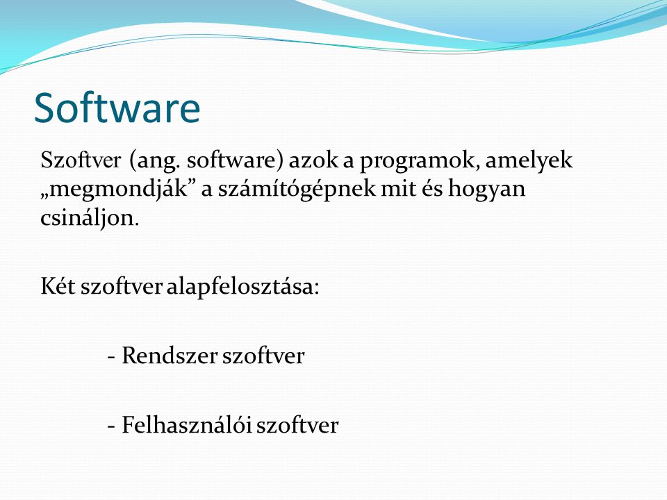 Software Szoftver (ang.