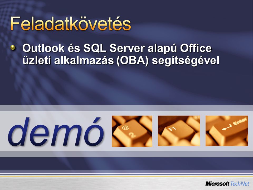 Outlook és SQL Server alapú Office üzleti alkalmazás (OBA) segítségével