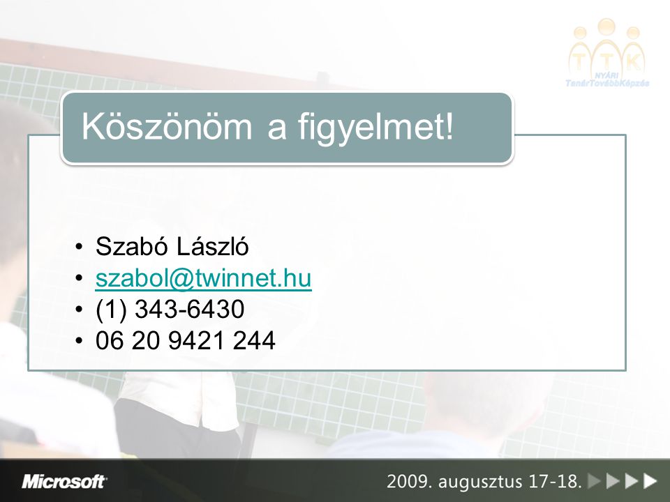 Szabó László (1) Köszönöm a figyelmet!