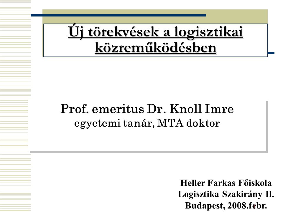 1 Prof. emeritus Dr.