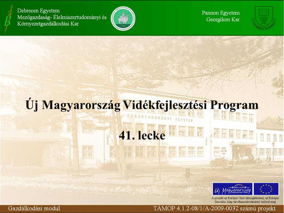 Új Magyarország Vidékfejlesztési Program 41. lecke
