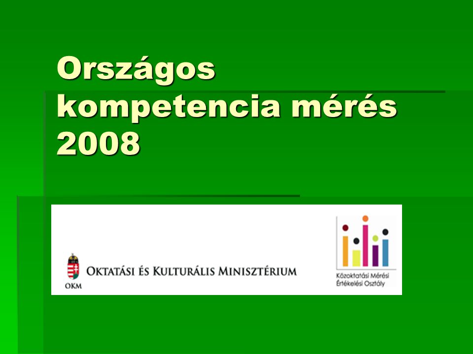 Országos kompetencia mérés 2008