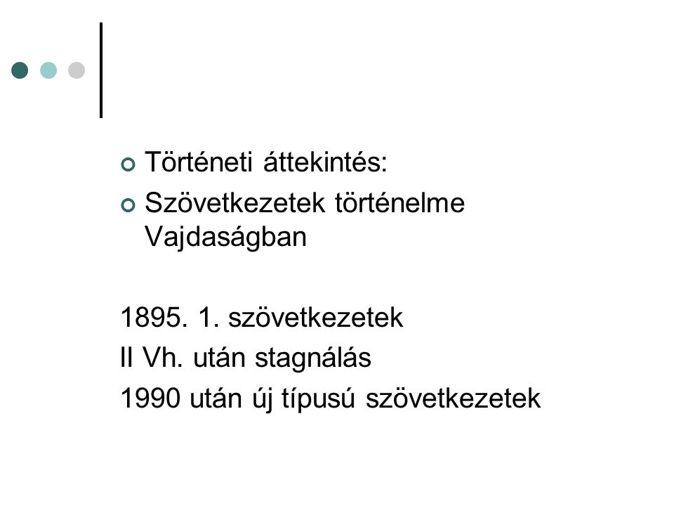 Történeti áttekintés: Szövetkezetek történelme Vajdaságban 1895.