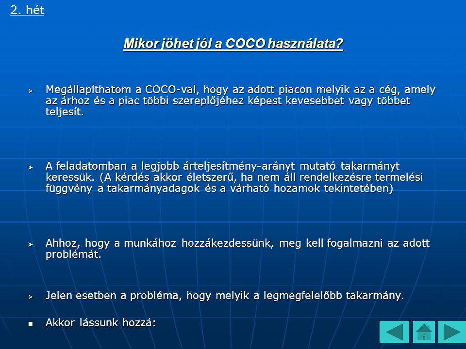 Sertéstakarmányok összehasonlítása COCO használatával 2. hét
