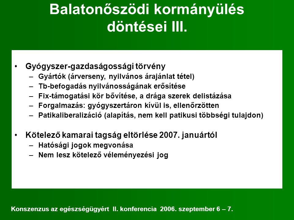Balatonőszödi kormányülés döntései III.