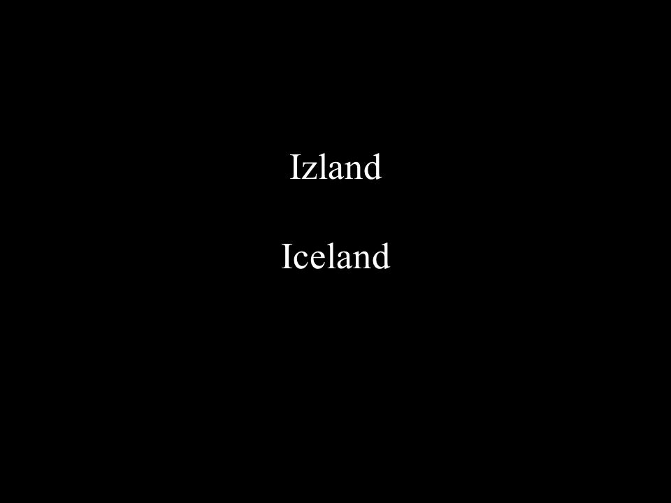 Izland Iceland