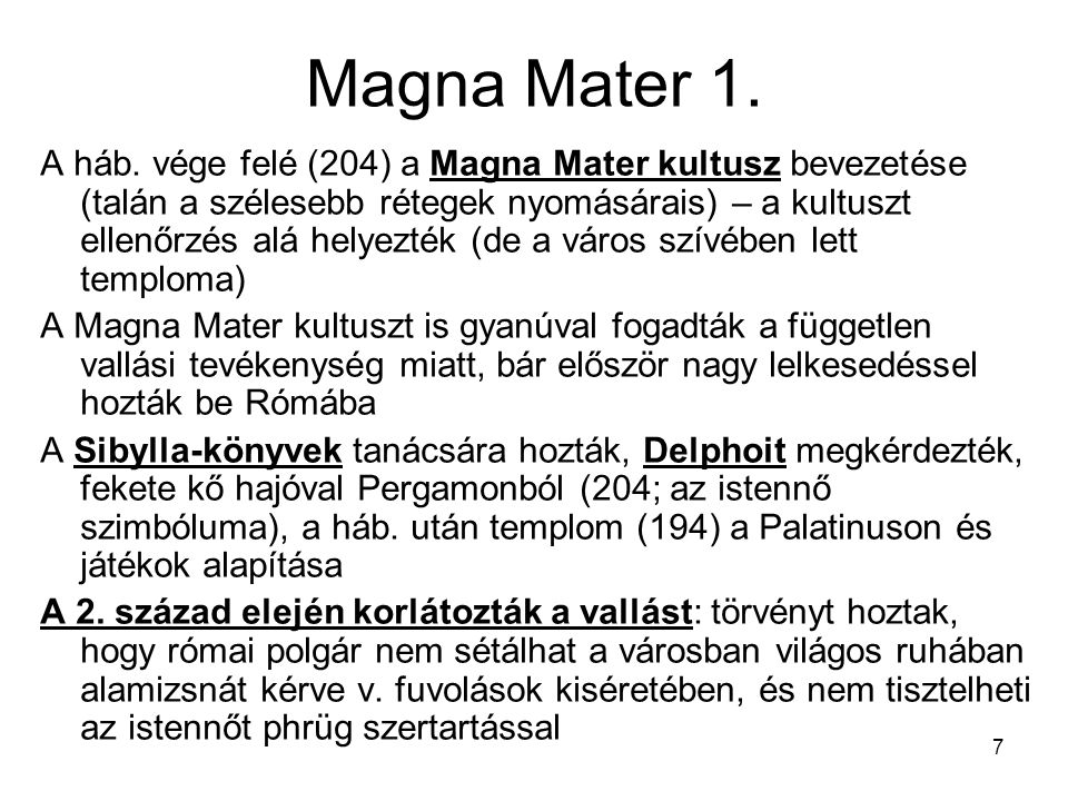 Magna Mater 1. A háb.