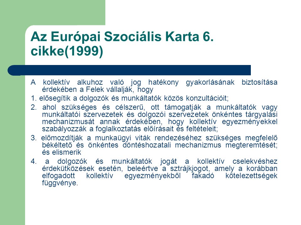 Az Európai Szociális Karta 6.