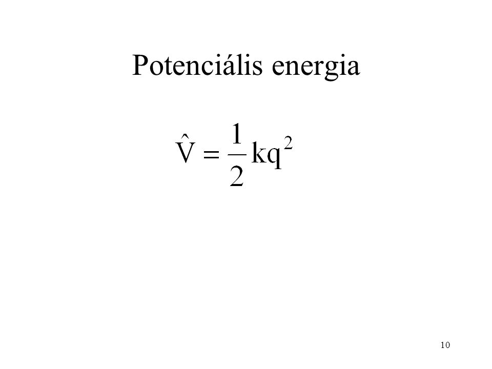 Potenciális energia 10