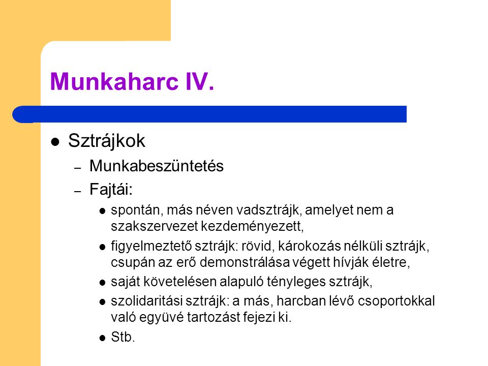Munkaharc IV.