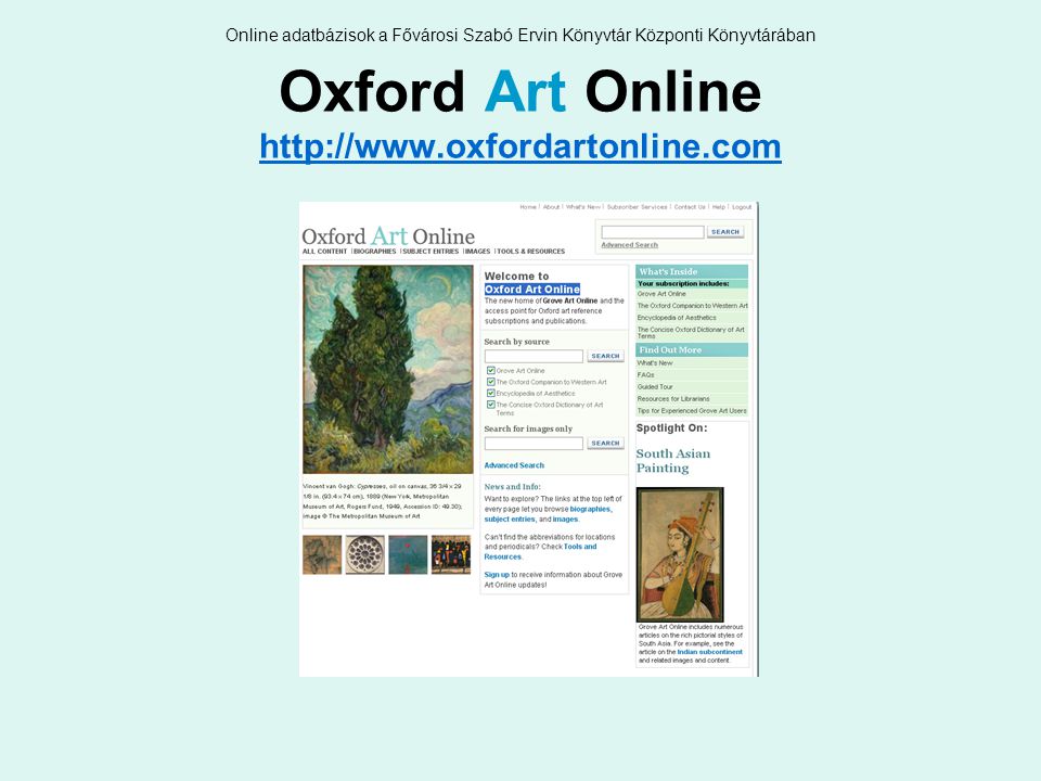 Online adatbázisok a Fővárosi Szabó Ervin Könyvtár Központi Könyvtárában Oxford Art Online